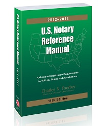 Notary Reference Manual, State-Specific Certificates Now Available Online For NNA Members